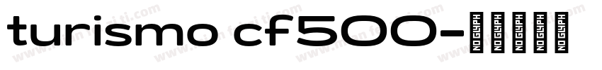 turismo cf500字体转换